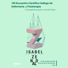 VIII ENCUENTRO CIENTÍFICO GALLEGO DE ENFERMERÍA Y FISIOTERAPIA. PREMIOS ISABEL ZENDAL