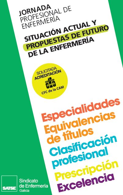 Ourense: Jornadas Profesionales situación actual y propuestas de futuro de la enfermeria en Galicia