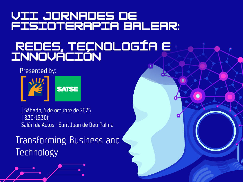 VII JORNADES DE FISIOTERAPIA BALEAR:   REDES, TECNOLOGÍA E INNOVACIÓN - 4 DE OCTUBRE