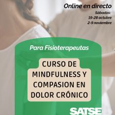 CURSO PARA FISIOTERAPEUTAS: MINDFULNESS Y COMPASIÓN EN DOLOR CRÓNICO